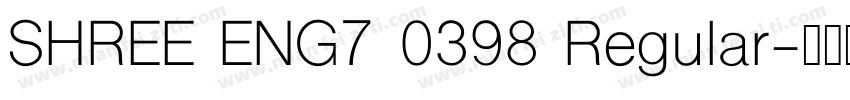 SHREE ENG7 0398 Regular字体转换